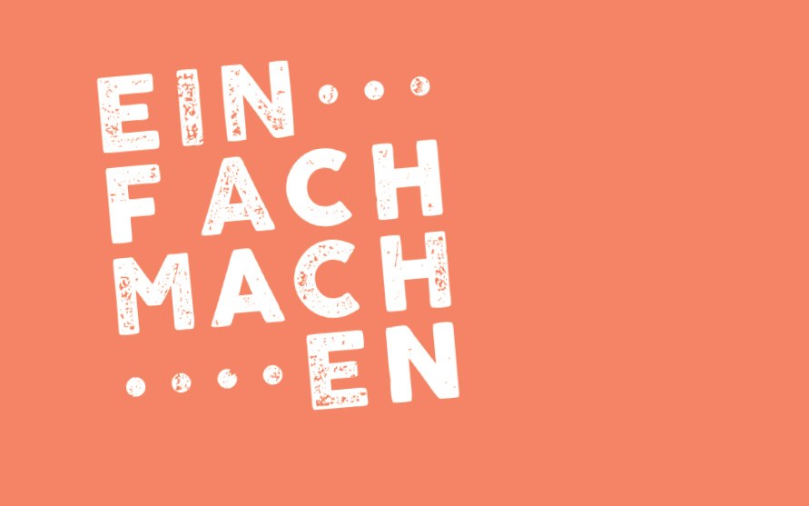 einfach-machen_teaser-web.jpg