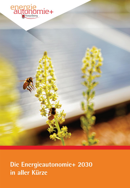 Die Energieautonomie+ 2030 in aller Kürze